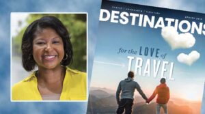 Melody Bostic Brown, Publisher, Destinations and RCI Magazine