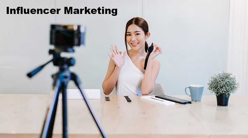 Influencer Marketing