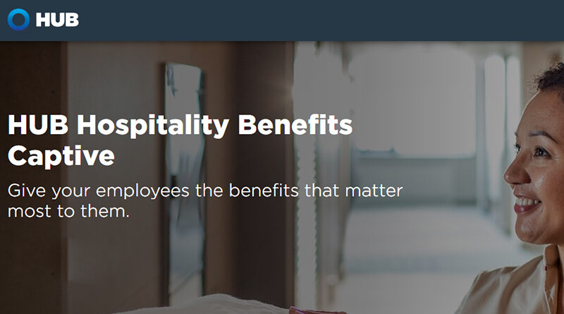 HUB Hospitality Benefits Captive