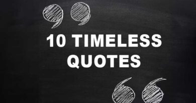 10 Timeless quotes