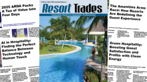 May 2025 Resort Trades Timeshare & Hospitality Magazine